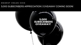 5,000 Subscribers Appreciation 1St Giveaway Coming Soon