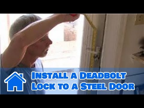 Door Help : How to Install a Deadbolt Lock to a Steel Door - YouTube