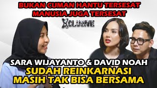 SISI LAIN SARA WIJIANTO DI KARYAKAN DAVID NOAH | XCLUSIVE