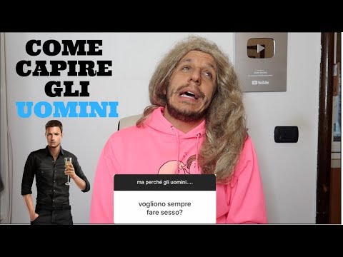Video: Come Capire Gli Uomini