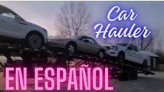 HOTSHOT EN ESPAÑOL / CAR HAULER / CARGANDO CARROS