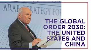 ASF 2019 - The Global Order 2030: The United States and China