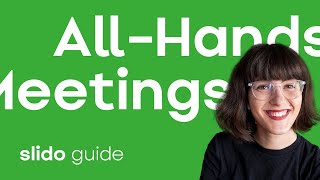 Using Slido at Your All-Hands Meeting: The Ultimate Guide