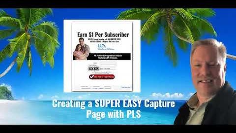 Creating Super Easy Capture Pages with the Power Lead System (PLS).