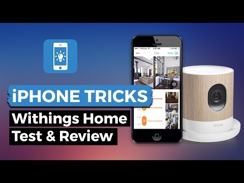 Withings Home - HD Sicherheitskamera im Praxistest | iPhone-Tricks.de