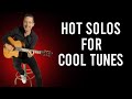 🔥Hot Solos For Cool Tunes🔥