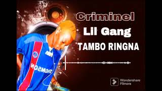Lil Gang __ Tambo - Ringna