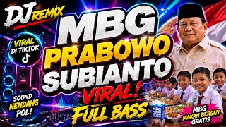 DJ VIRAL TERBARU MBG PRABOWO SUBIANTO full bass @RodhiePrabumusik 
