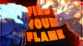 FIND YOUR FLAME goes with everything  - Asura vs Akuma
