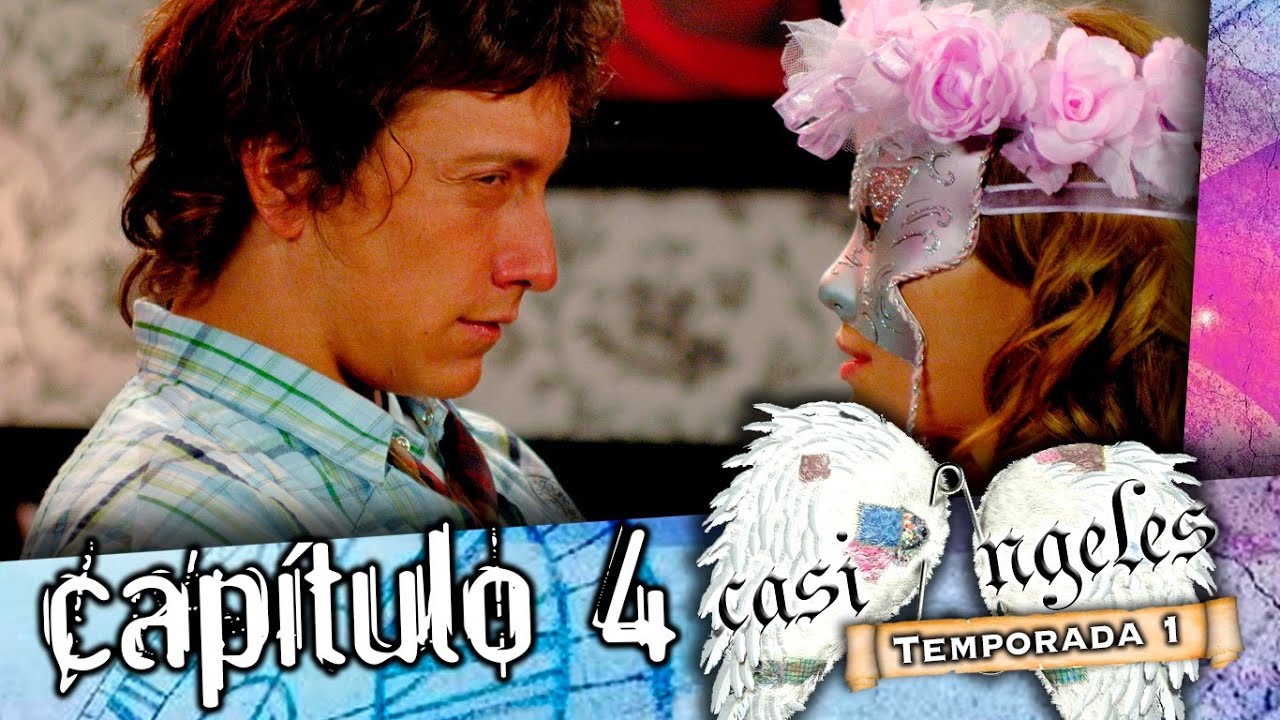 CASI ANGELES Temporada 1 Capitulo 4
