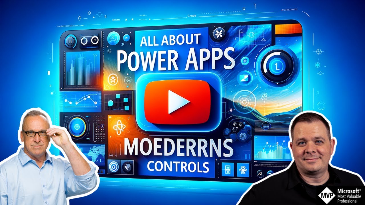 All About Power Apps Modern Controls - YouTube