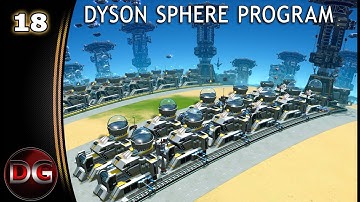 Dyson Sphere Programma - Laten we spelen! - Plasticproductie - Aflevering 18
