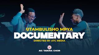DOCUMENTARY (UTAMBULISHO MPYA)