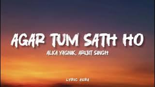 Agar Tum Sath Ho song by ALKA YAGNIK ,ARIJITH SINGH #ytshorts #love #lyrics 