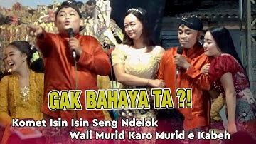 Terbaru Cak Komet Paling Lucu~Lagi Iki Ndagel Seng Ndelok Murid