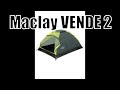 Недорогая палатка Maclay VENDE 2. Очень удивила!