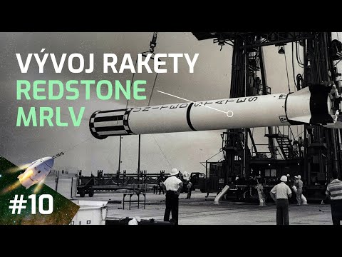 Vesmírná technika - Vývoj rakety Redstone MRLV