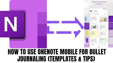 How to use Onenote Mobile for Bullet Journaling