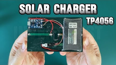 Solar Charger with Tp4056 | Charging 3.7V Li-po Battery with Solar Panel (Simple inventions)