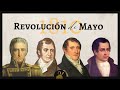 REVOLUCIÓN DE MAYO | ¿Qué pasó el 25 de mayo de 1810?