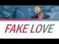BTS RM FAKE LOVE Demo Lyrics Color Coded Han Rom Eng 가사 