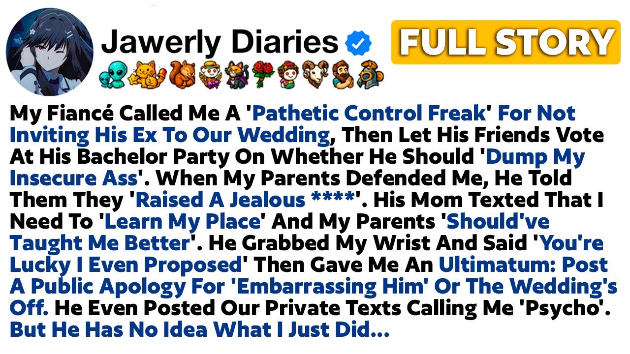 [FULL STORY] My Fiancé Called Me A 'Pathetic Control Freak' For Not Inviting His Ex To Our Wedding..