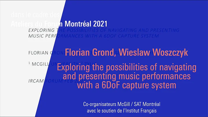 Florian Grond, Wieslaw Woszczyk : Exploring music ...