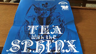 Ancient Egyptian Reception Studies - Tea With The Sphinx Video Log 2017