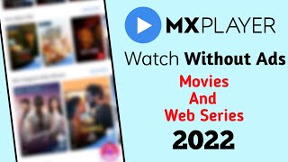 How To Remove Ads From MX Player Web Series Movies 2022 | MX Player me Ads Band Kaise Kare screenshot 4