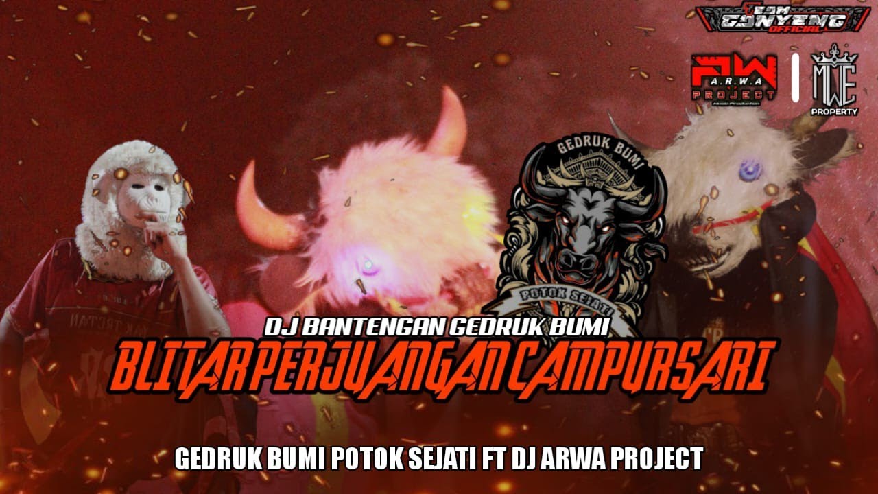 DJ BANTENGAN ‼️GEDRUK BUMI POTOK SEJATI `` BLITAR PERJUANGAN CAMPURSARI ``‼️