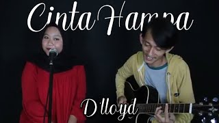 CINTA HAMPA - D'LLOYD (LIVE COVER SARTIKA & AAL)