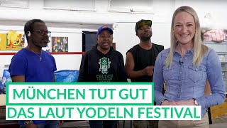 Mit einem Jodler Menschen und Kulturen verbinden: Das LAUTyodeln Festival