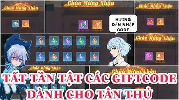 Tân 3Q Truyền Kỳ | Tất tần tật các giftcode dành cho tân thủ và hướng dẫn nhập code