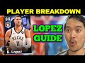 Full lopez center tutorial  tips  certified budget beast  nba infinite