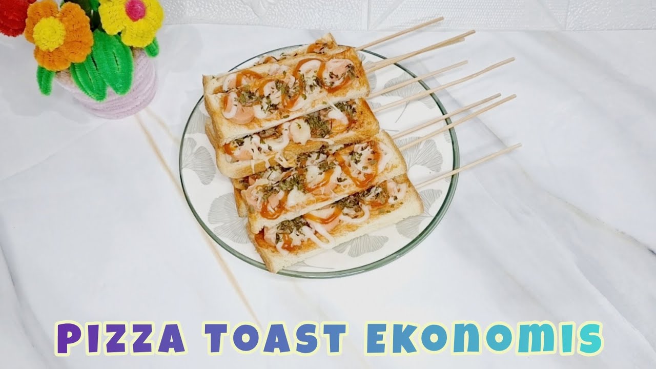 Versi Ekonomis ‼️ PIZZA TOAST EKONOMIS
