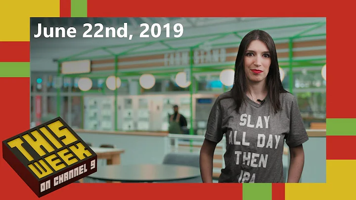 TWC9: Microsoft Edge for Windows 7 and 8, Docker for Windows Updates, Azure Bastion and more