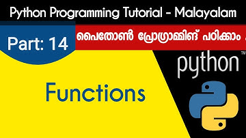 Functions | Python Programming Tutorial - Malayalam | Part 14 0f 22 |
