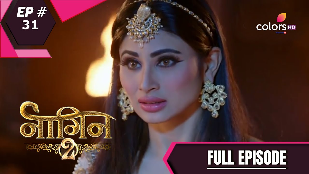 Naagin - Season 2 | à¤¨à¤¾à¤—à¤¿à¤¨ | Episode 31 - YouTube