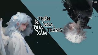 Video thumbnail of "[Vietsub+Pinyin] Thiên Nga Trắng Và Quạ Xám - Cửa Hàng Tiện Lợi Nhĩ Đoá || 白天鹅与灰乌鸦 - 耳朵便利店"