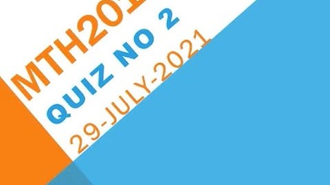 MTH201 Multivariable Calculus Quiz No 2 Solution