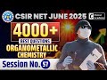 CSIR NET Questions Practice 57 | Organometallic 04 | CSIR NET GATE 4000 + Best Questions