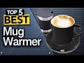 ✅ TOP 5 Best Mug Warmer [ 2023 Buyer's Guide ]