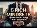 5 Rich Mindsets in Hindi – सोचिए अमीरों की तरह, बनिए अमीर! #RichMindset #HindiMotivation #Financial