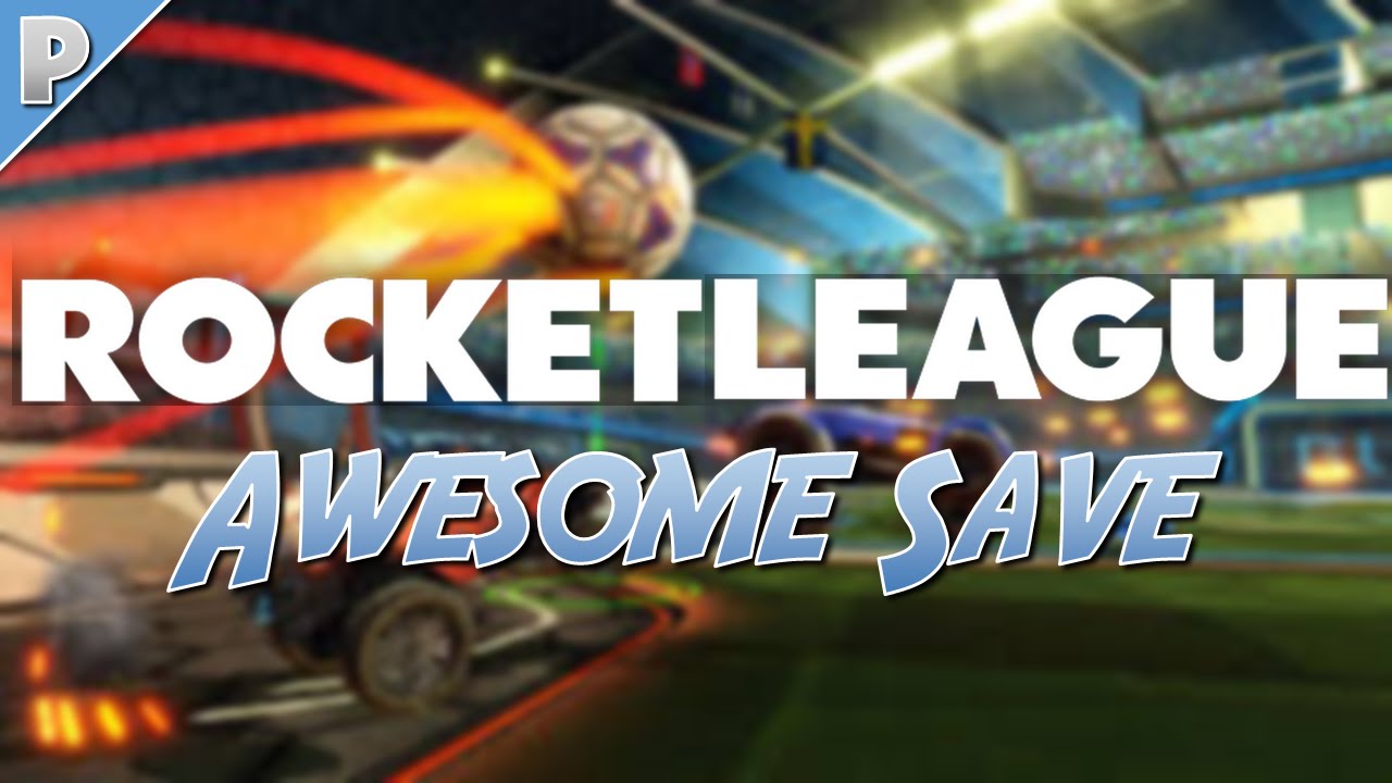 Rocket League: BEST SAVE EVER!