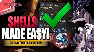 Everything You Need To Know About Shells | Etheria Restart CBT 4