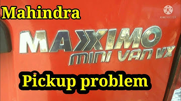 Mahindra maximo BSIV   pickup problem step by step solve
