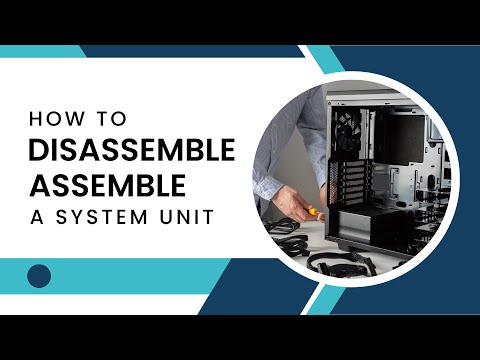 Disassembling and Assembling a System Unit