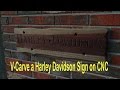 Carving a Harley Davidson Sign on the X-Carve CNC
