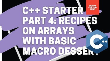 C++ Quick recipes on Arrays with Macro Dessert