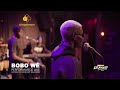 BOBO WÊ _ PERFORMANCE LIVE  (EXTRAIT DU CONCERT EDJOOOR)